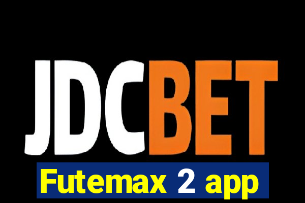 Futemax 2 app